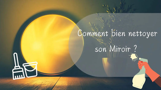 Comment nettoyer un miroir ? Miroir émoi